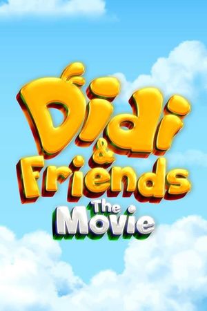 Didi & Friends the Movie's poster