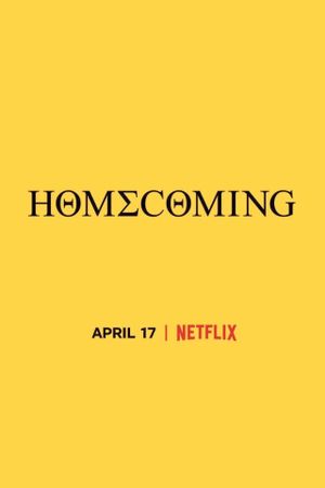 Homecoming: A Film by Beyoncé's poster