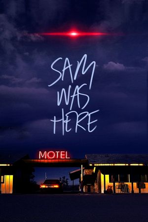 Sam Was Here's poster