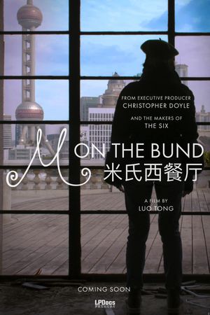 M on the Bund's poster image