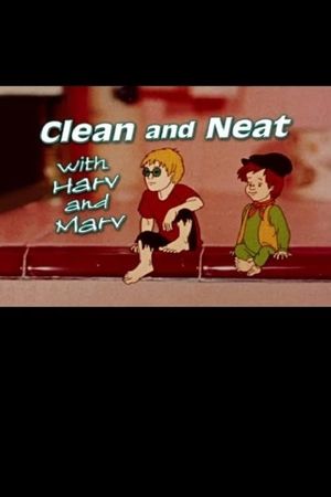 Clean and Neat with Harv and Marv (Second Edition)'s poster