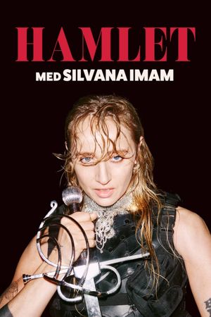 Hamlet med Silvana Imam's poster