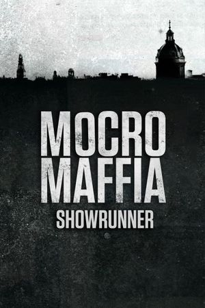 Mocro Maffia: Showrunner's poster