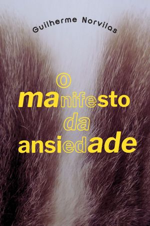 O manifesto da ansiedade's poster