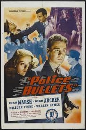 Police Bullets's poster