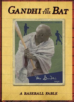 Gandhi at the Bat's poster