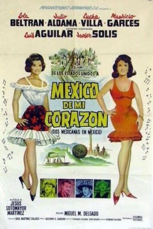 México de mi corazón' (Dos Mexicanas en México)'s poster