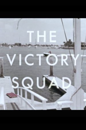 The Victory Squad's poster