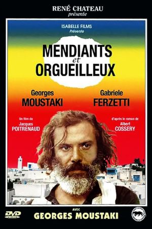 Mendiants et Orgueilleux's poster