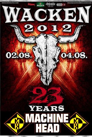 Machine Head: [2012] Live at Wacken Open Air's poster