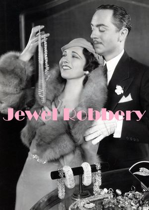 Jewel Robbery's poster