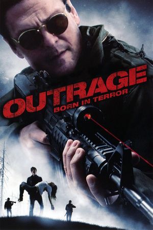 Outrage: Born in Terror's poster