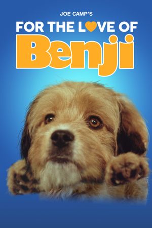 For the Love of Benji's poster