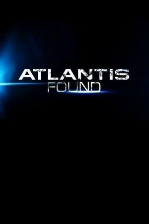 Atlantis Found's poster