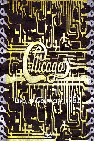 Chicago: In Dortmund 1982's poster