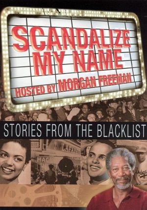 Scandalize My Name: Stories from the Blacklist's poster image
