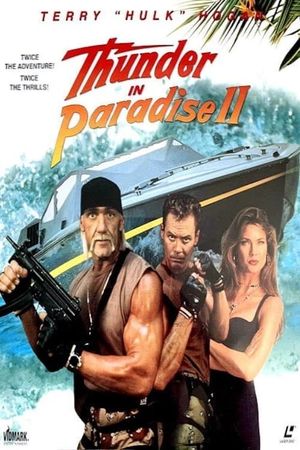 Thunder in Paradise 2's poster