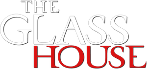 The Glass House's poster