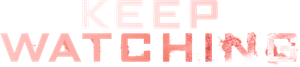 Keep Watching's poster
