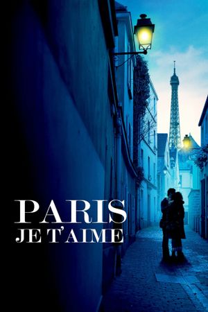 Paris, Je T'aime's poster