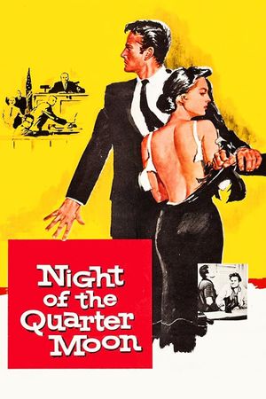 Night of the Quarter Moon's poster