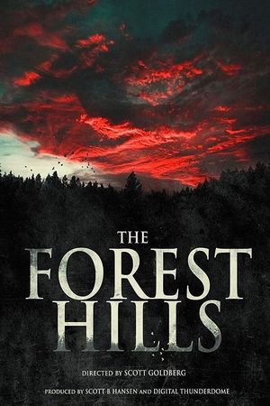 The Forest Hills's poster