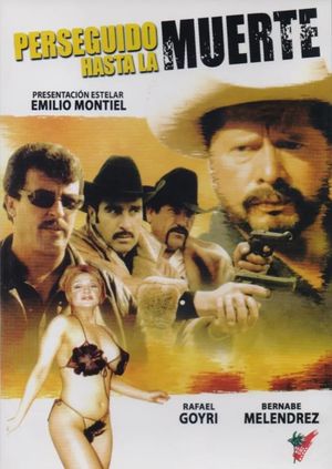 Perseguido hasta la muerte's poster
