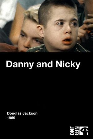 Danny and Nicky's poster