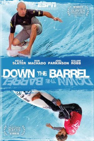 Down the Barrel's poster