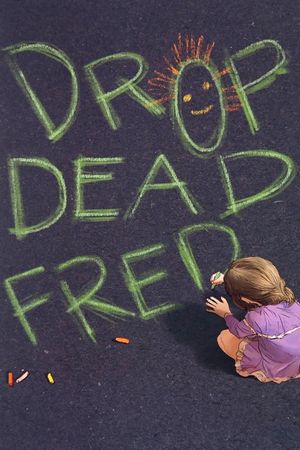 Drop Dead Fred's poster