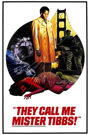 They Call Me Mister Tibbs!'s poster
