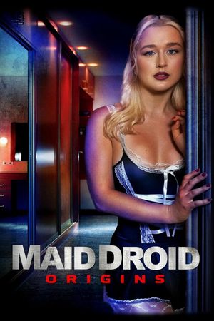 Maid Droid Origins's poster