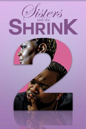 Sisters and the Shrink 2's poster image