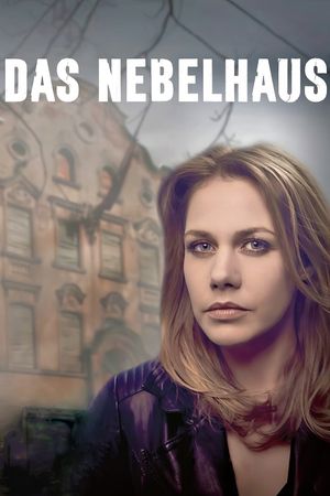 Das Nebelhaus's poster