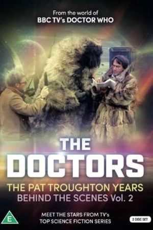 The Doctors: The Patrick Troughton Years Behind The Scenes Vol 2's poster