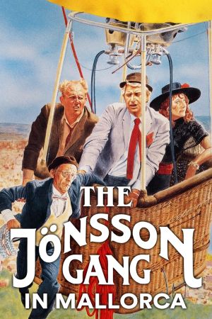 The Jönsson Gang in Mallorca's poster