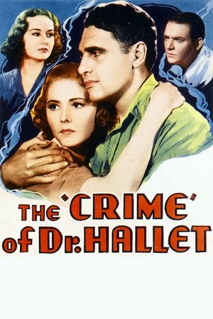 The Crime of Doctor Hallet's poster
