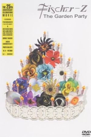 Fischer-Z - The Garden Party  The 25th Silver Jubilee's poster
