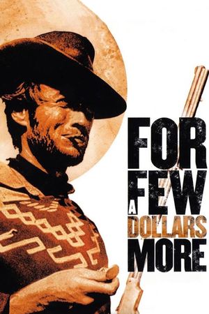 For a Few Dollars More's poster