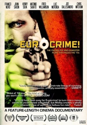 Eurocrime! The Italian Cop and Gangster Films That Ruled the '70s's poster image