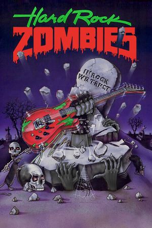 Hard Rock Zombies's poster