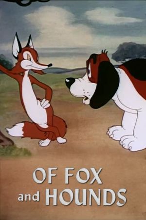 Of Fox and Hounds's poster