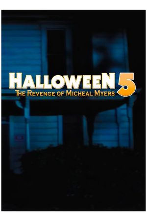 Halloween 5: The Revenge of Michael Myers's poster