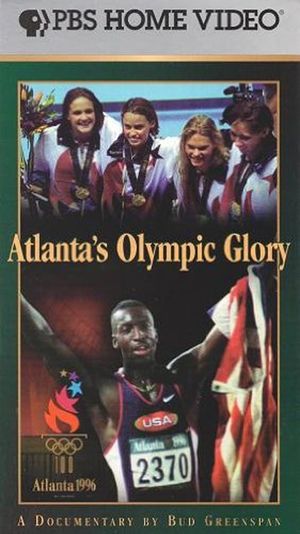 Atlanta’s Olympic Glory's poster