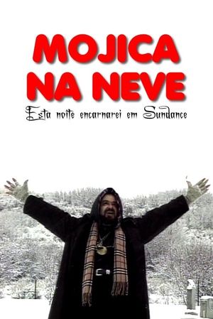 Mojica na Neve: Esta Noite Encarnarei em Sundance's poster