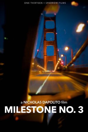 Milestone No. 3's poster