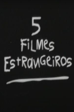 5 Filmes Estrangeiros's poster