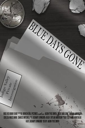 Blue Days Gone's poster