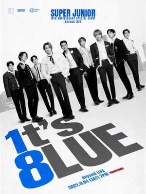 SUPER JUNIOR 18TH ANNIVERSARY SPECIAL EVENT <1t’s 8lue>'s poster