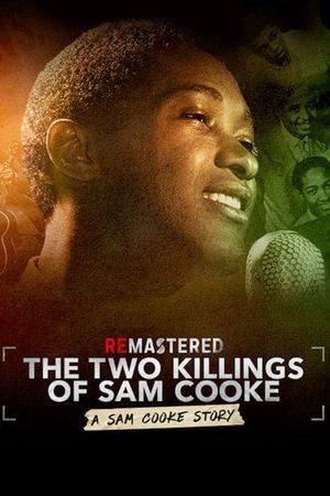 ReMastered: The Two Killings of Sam Cooke's poster